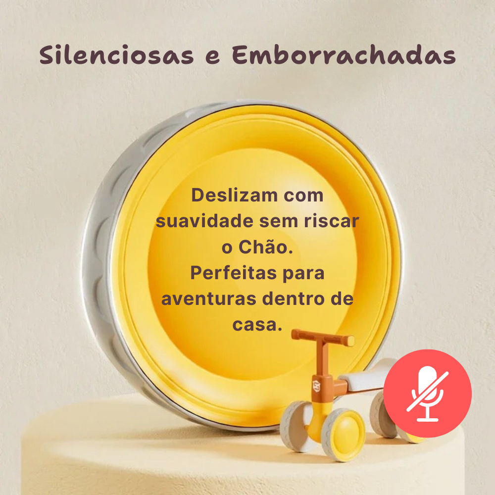 Quadriciclo Infantil Toosly: rodas emborrachadas e silenciosas que protegem o chão, estimulando equilíbrio, confiança e diversão com segurança.